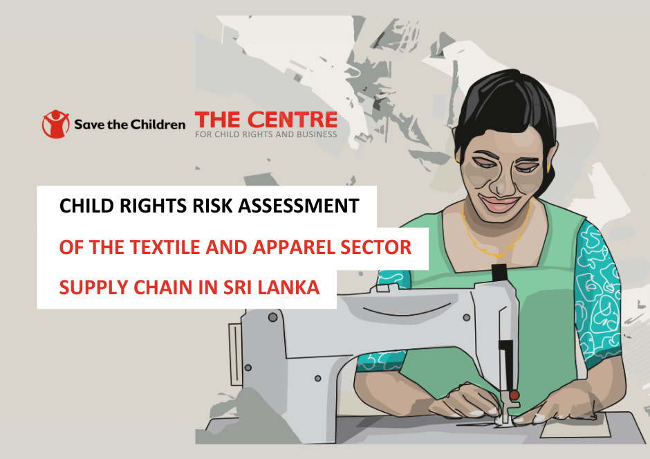 New Study: Child Rights Risk Assessment of the Textile and Apparel Sector Supply Chain in Sri Lanka 